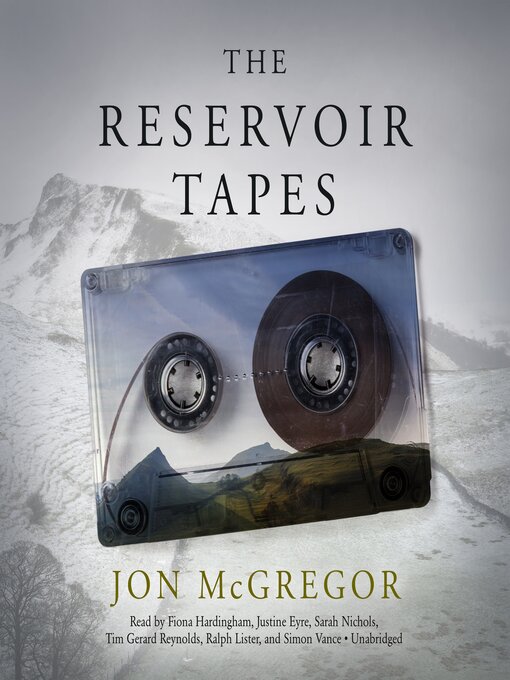 Title details for The Reservoir Tapes by Jon McGregor - Available